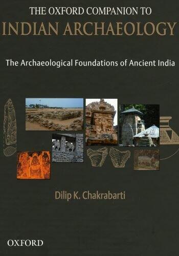 The Archaeological Foundation of Ancient India