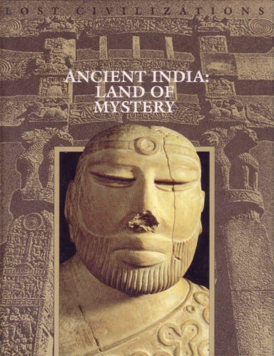 Ancient India: Land of Mystery