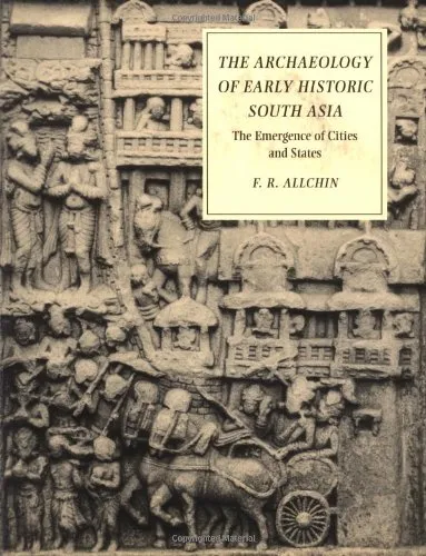 The Archaeological History of South Asia - F.R. Allchin