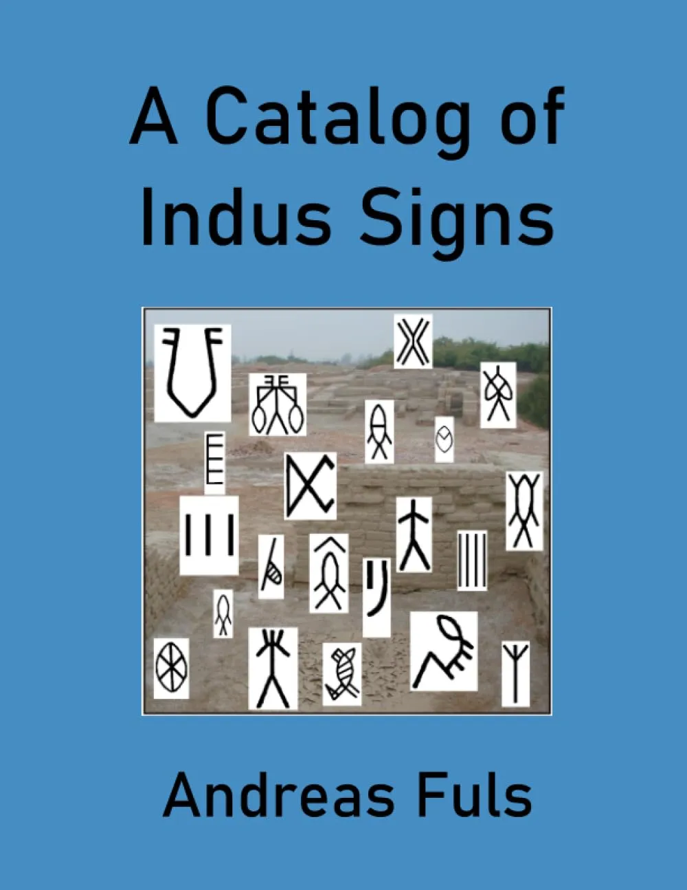 A Catalogue of Indus Signs II