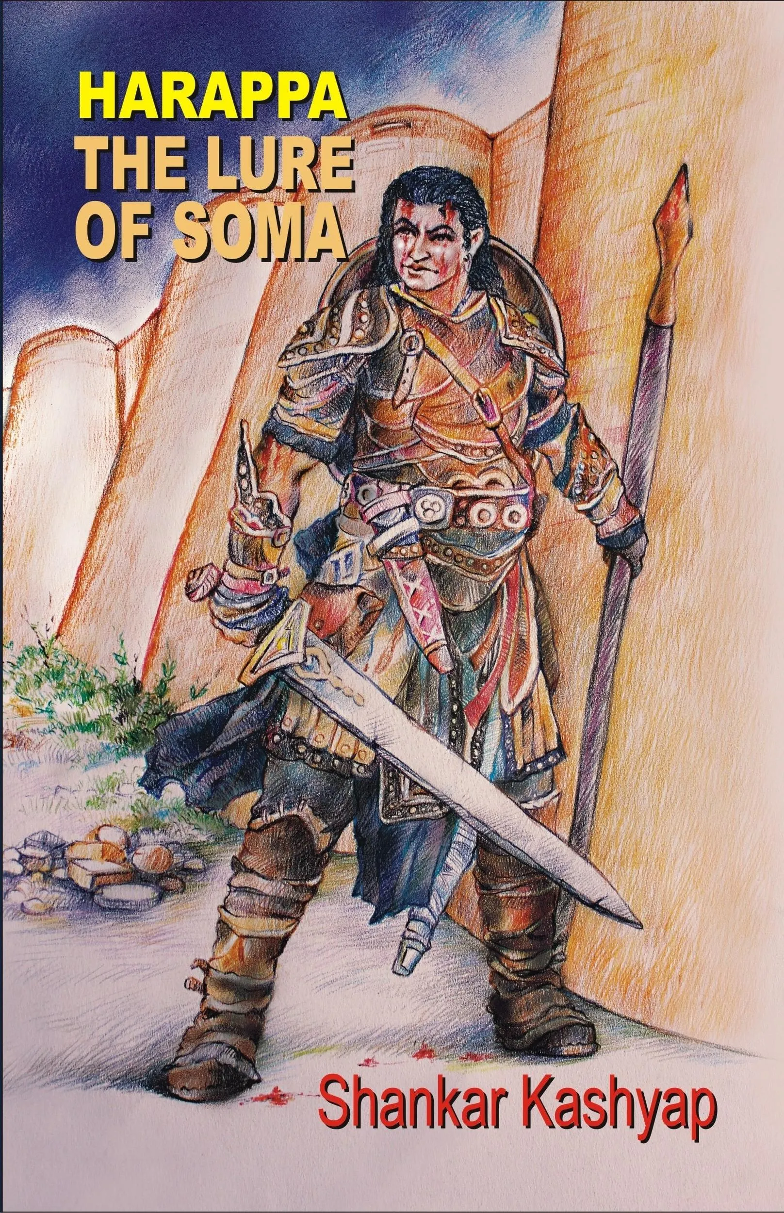 Harappa: The Lure of Soma by Shankar Kashyap