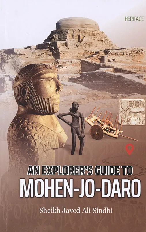 An Explorer's Guide to Mohen-jo-daro book cover
