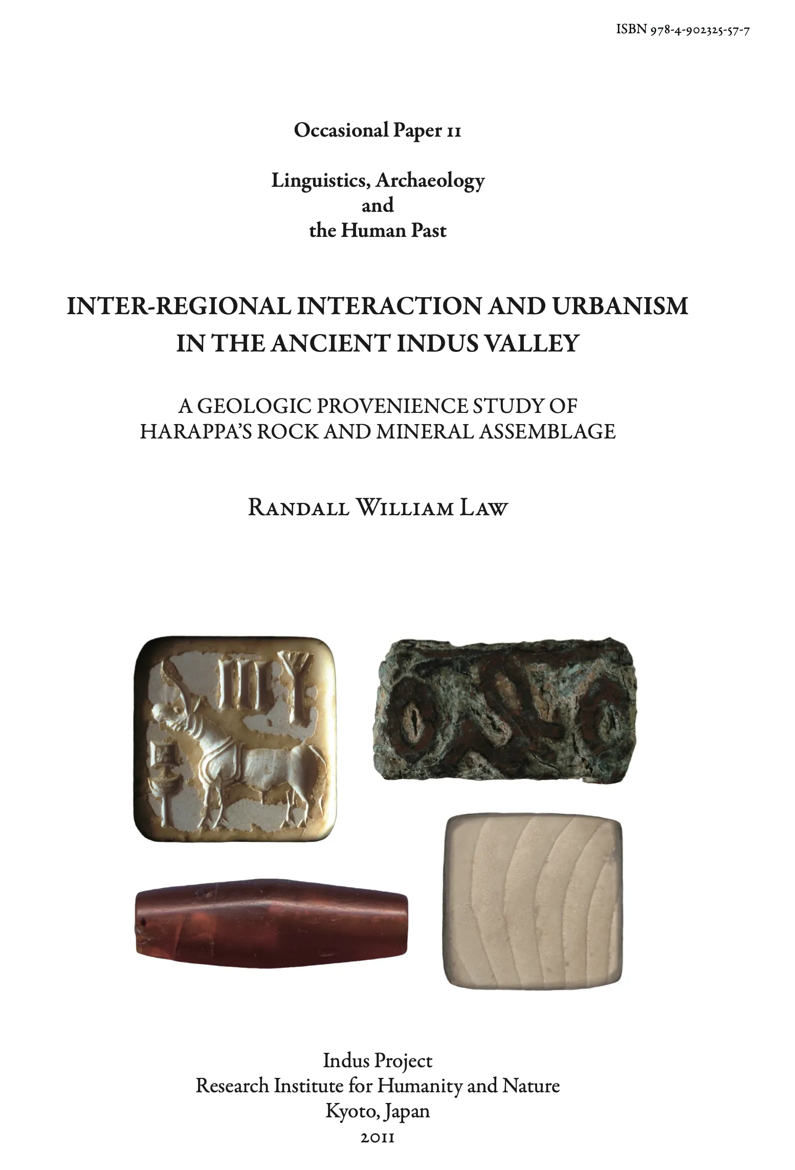 Inter-Regional Interaction and Urbanism in the Ancient Indus Valley cover