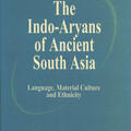 The Indo-Aryans of Ancient South Asia