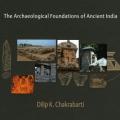 The Archaeological Foundation of Ancient India