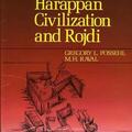 Harappan Civilization and Rojdi by Gregory Possehl