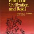 Harappan Civilization and Rojdi by Gregory Possehl