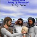 Bhator : Raising Up Pharaoh by R.E.J. Burke