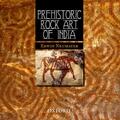 Prehistoric Rock Art of India by Erwin Neumayer