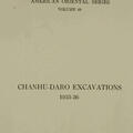 Chanu-daro Excavations (1935-1936) by Ernest Mackay 