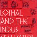 Lothal and the Indus Civilization by Rao