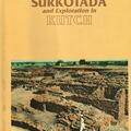Excavation at Surkotada and Exploration in Kutch
