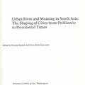 Urban Form and Meaning in South Asia by 
